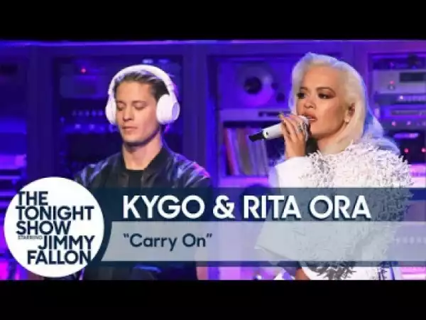Kygo & Rita Ora Perform “carry On” Live On The Tonight Show